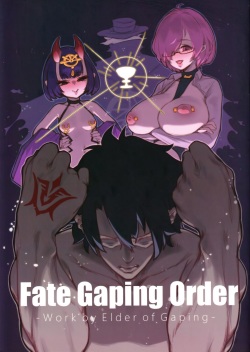 Fate Gaping Order - Work by Elder of Gaping -