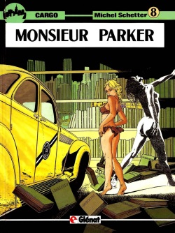 Michel Schetter - Cargo #8 - Monsieur Parker