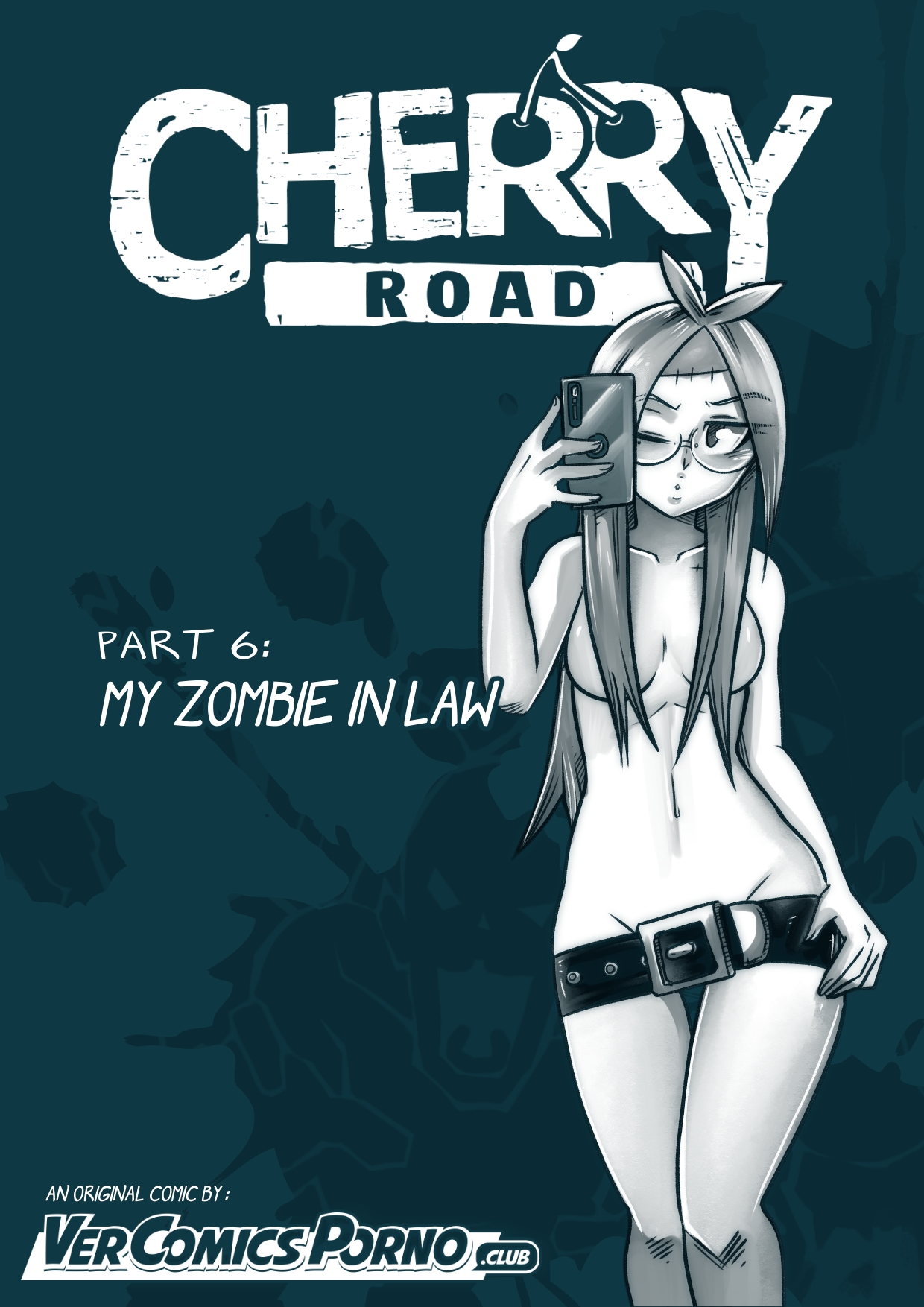 Cherry Road Part 6: My Zombie In Law page 1 full