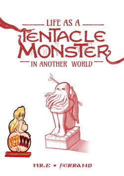- Life as a Tentacle Monster in Another World -  - Complete