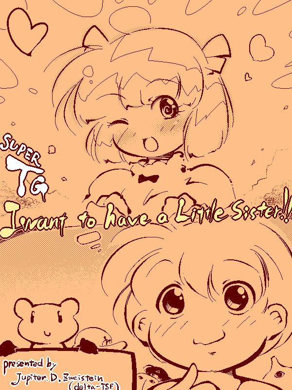 Super TG I want to have a little sister!! page 1 full