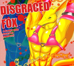 Disgraced Fox+Extra pics