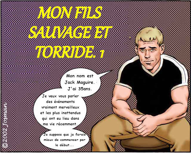 My Wild & Raunchy Son. French Mon fils sauvage et torride page 1 full