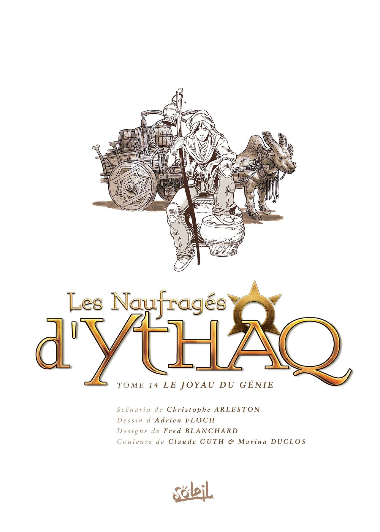 Les Naufrages d'Ythaq - T14 - Le Joyau Du Genie page 3 full