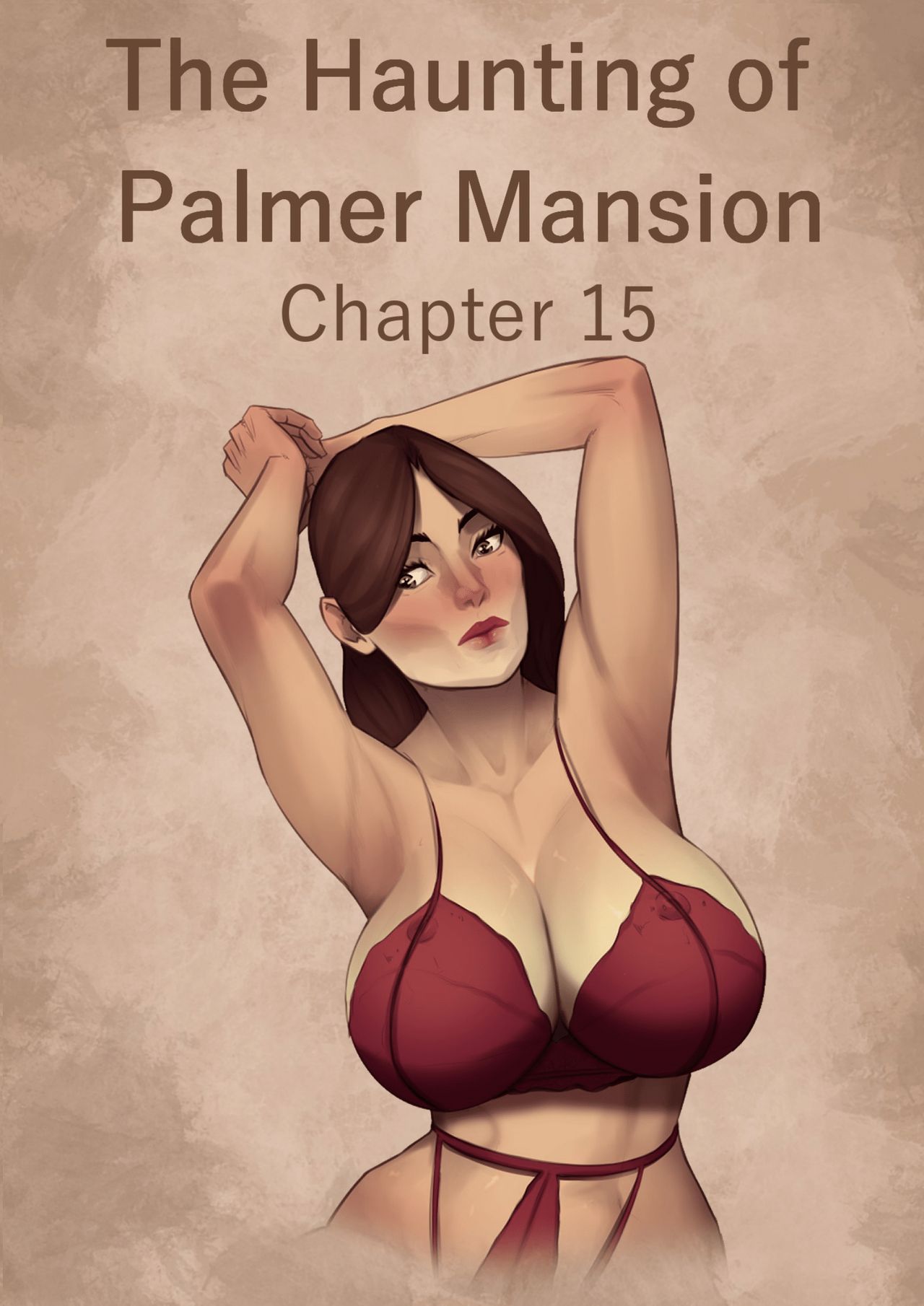 The Haunting Of Palmer Mansion Ch. 15 page 1 full
