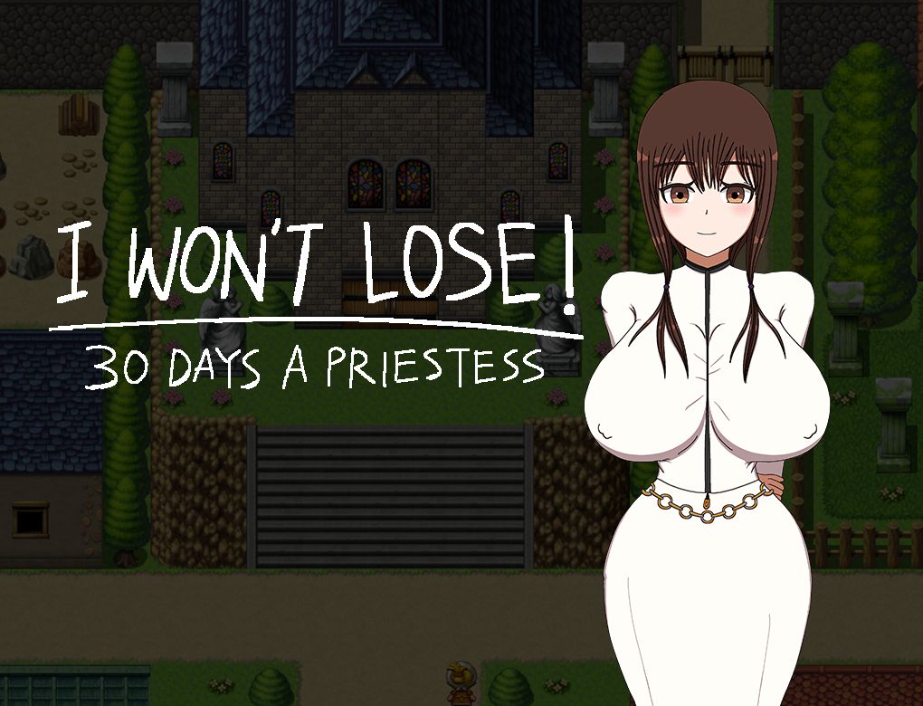 I WON'T LOSE! ~30 DAYS A PRIESTESS~ page 1 full