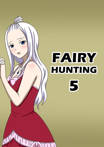 Fairy Tail Porn Captions - Fairy Hunting Chp.5 - IMHentai