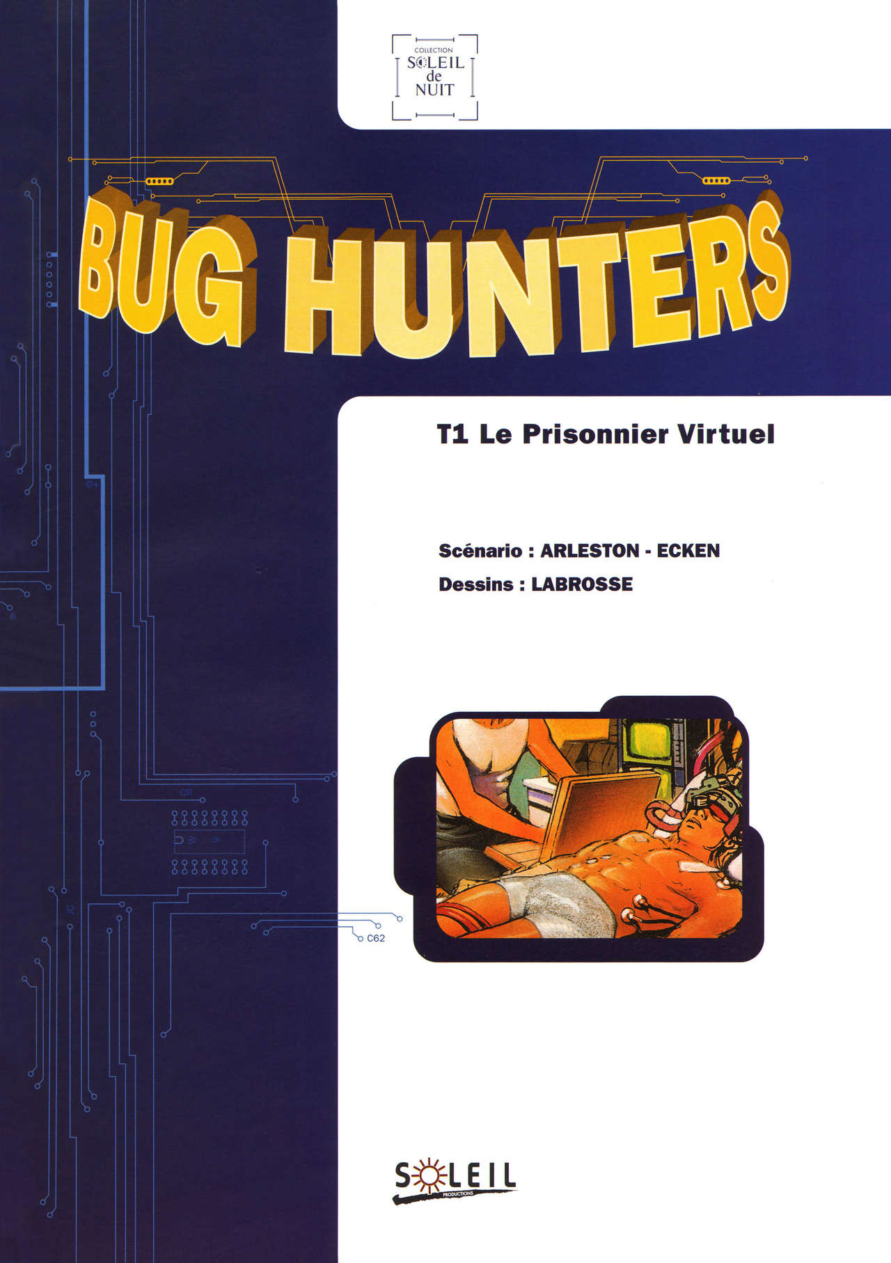 Bug hunters T01 -Le Prisonnier Virtuel page 3 full