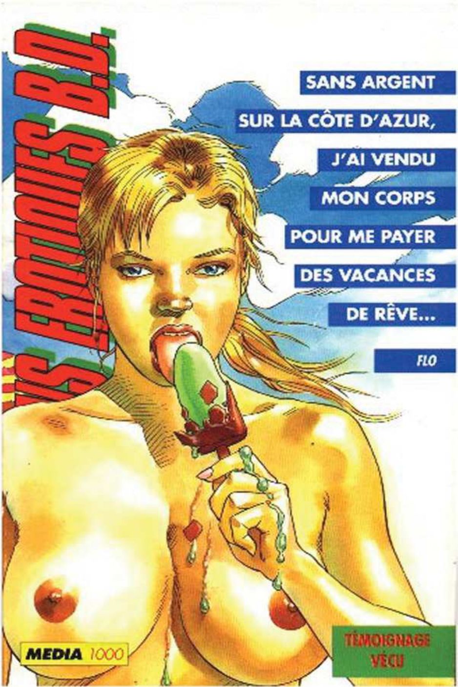 Flo - Sans argent sur la Côte d'Azur, j'ai vendu mon corps pour me payer des vacances de rêve page 1 full