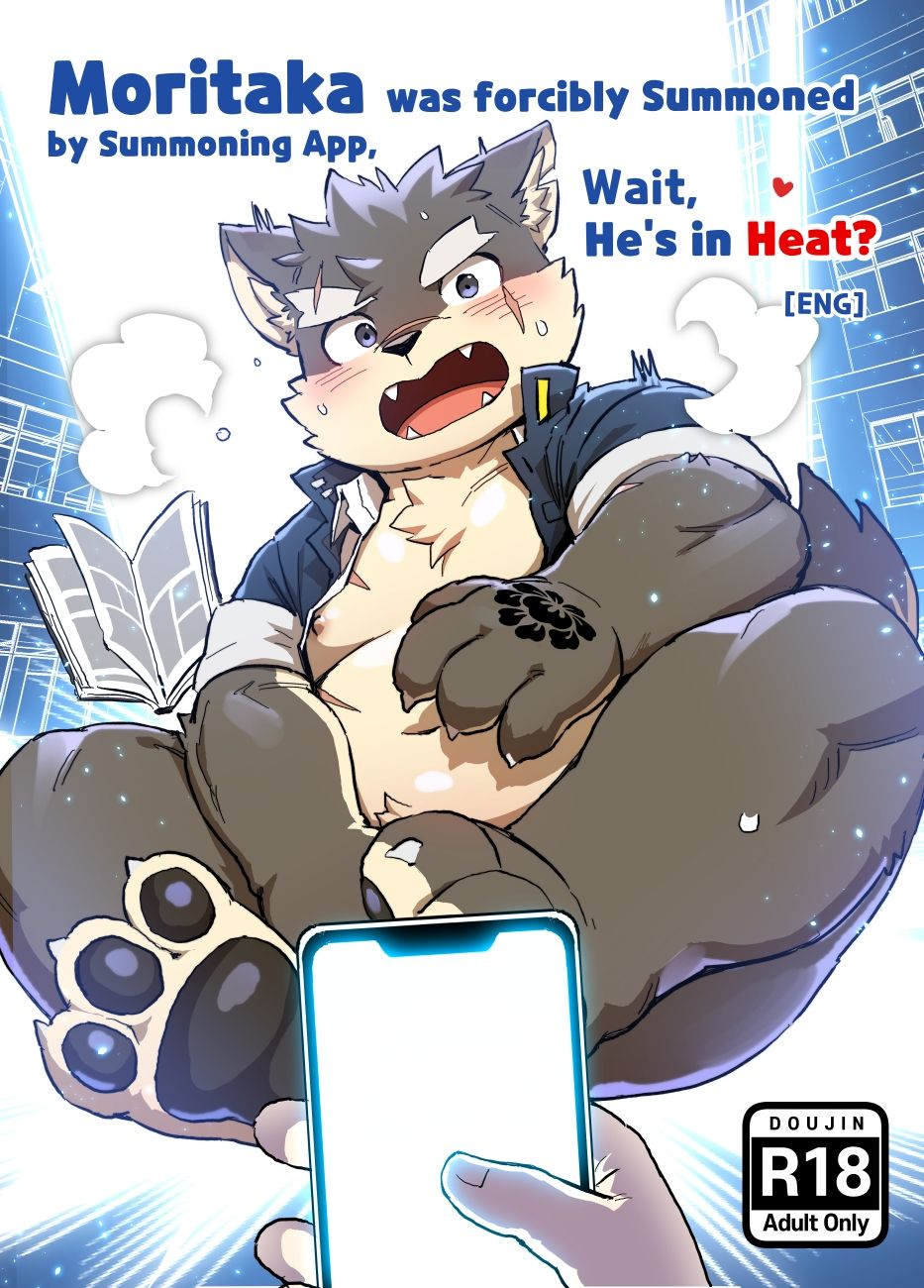 Moritaka was forcibly Summoned by Summoning App, Wait He's in Heat? page 1 full