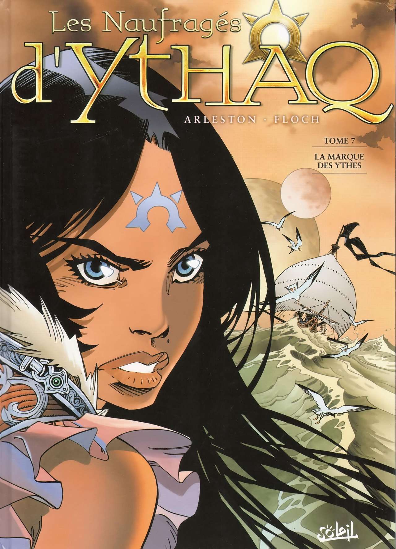 Les Naufrages d'Ythaq - Tome 07 - La marque des Ythes page 1 full