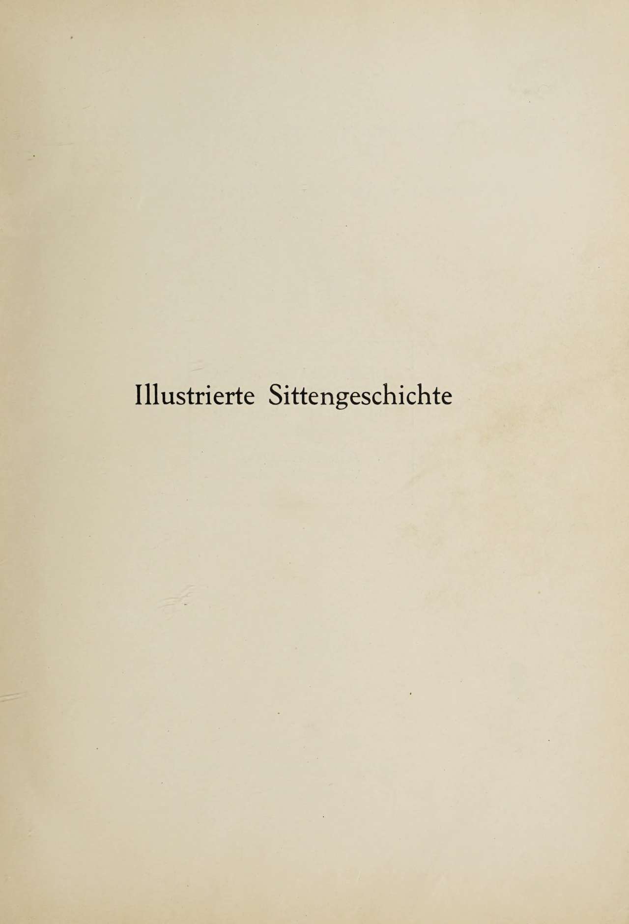 Illustrierte Sittengeschichte vom Mittelalter bis zur Gegenwart: Bd. 1 and Ergänzungsband. Renaissance page 6 full