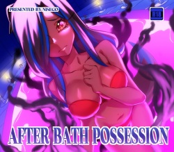 After-Bath Possession - Twitter version