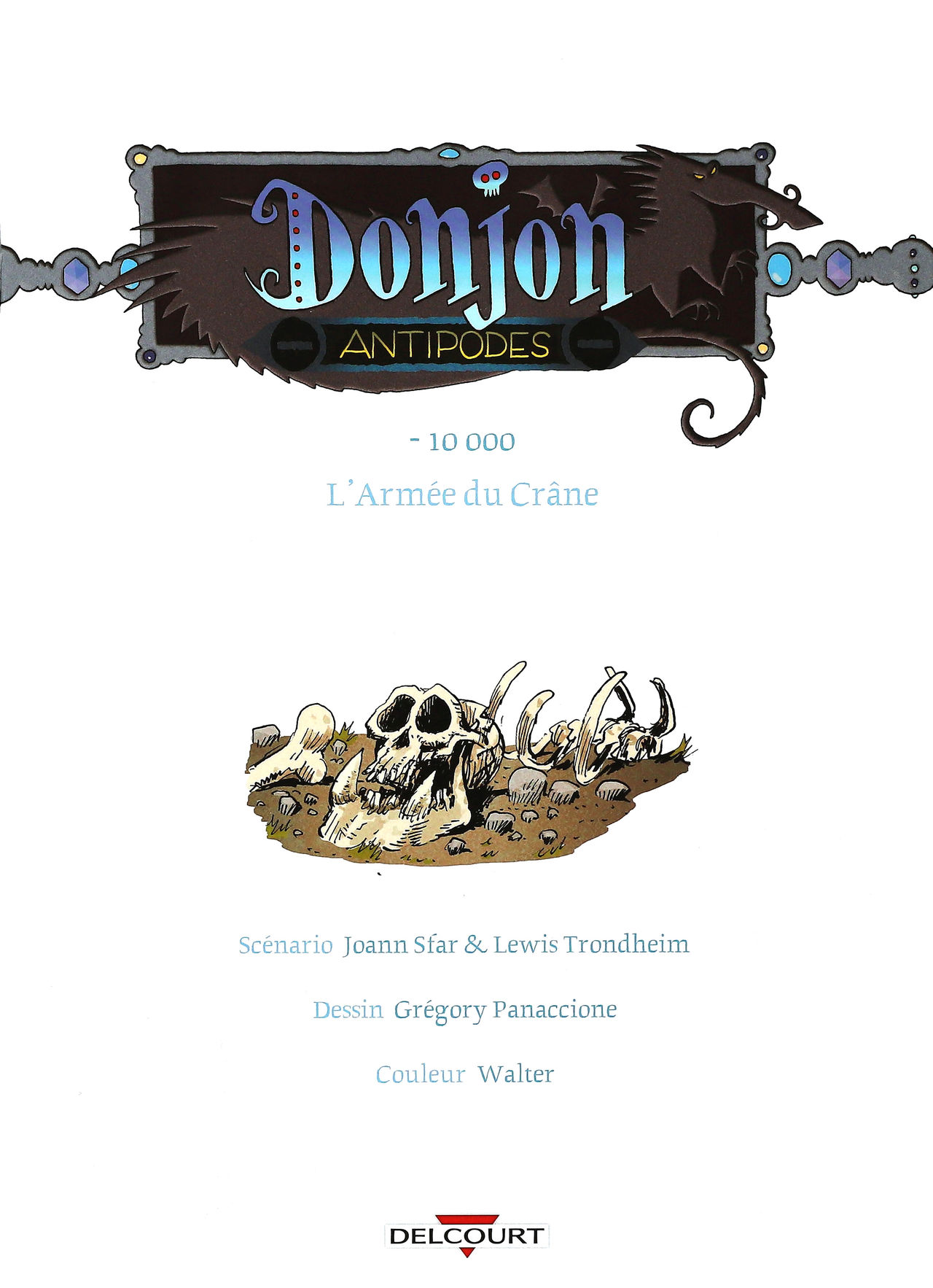 Donjon Antipode - Volume 1 - L'Armée du Crâne page 4 full