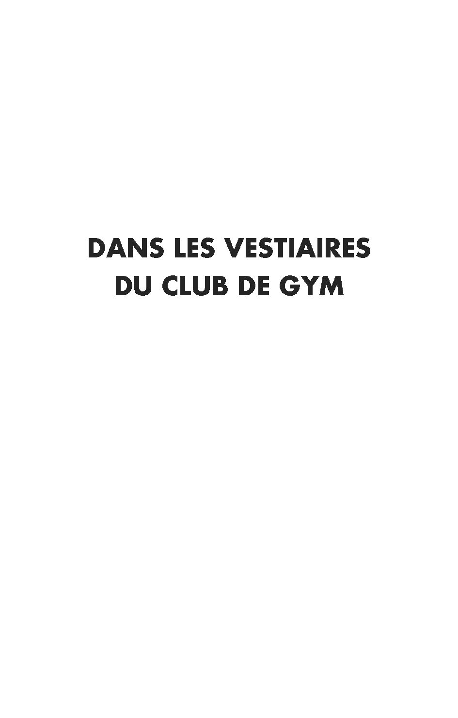dans les vestiaires du club de gym page 2 full