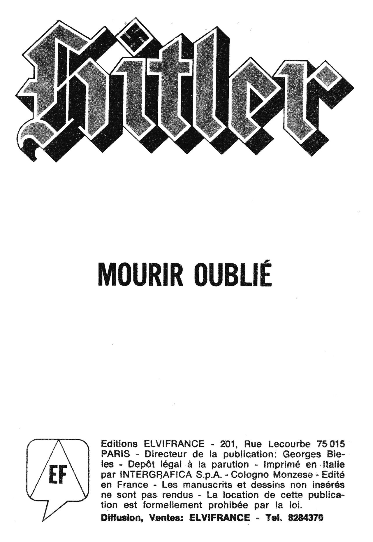 Elvifrance - Hitler - 006 - Mourir oublié page 3 full