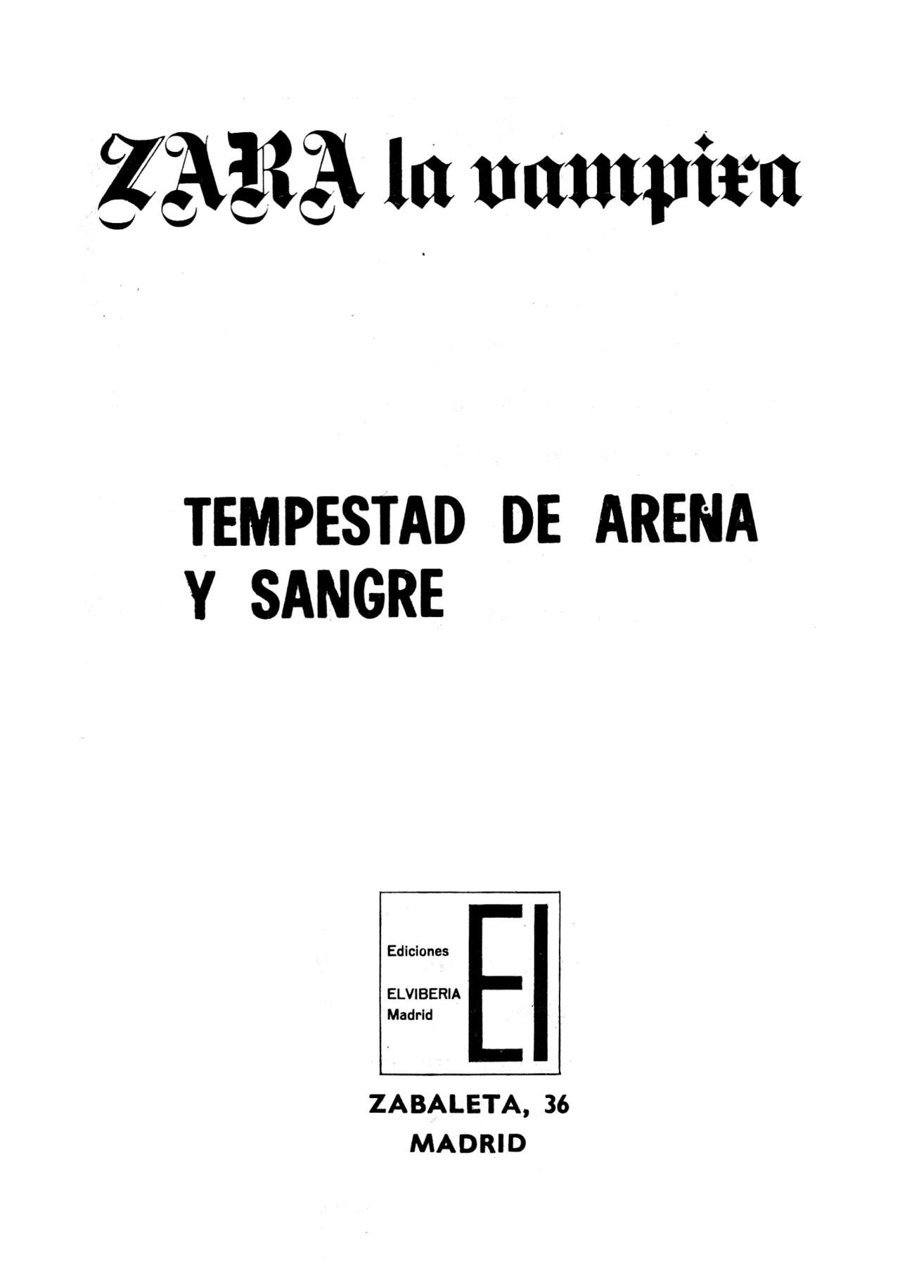 Zara la Vampira 020 - Tempestad de arena y sangre page 3 full